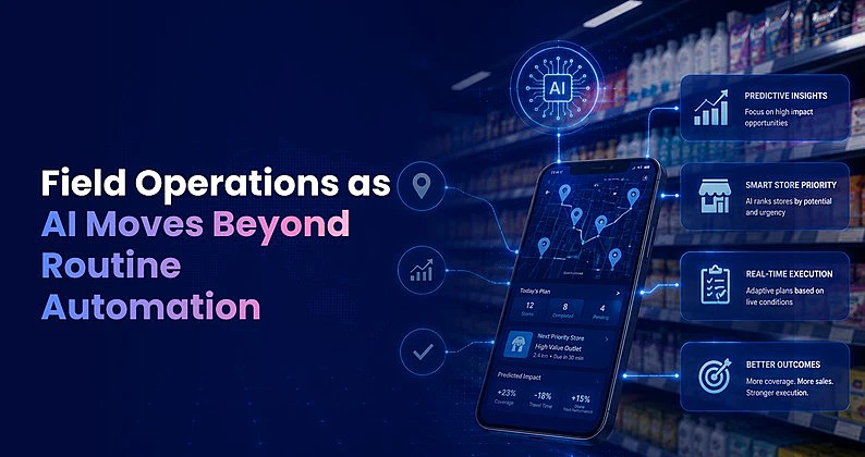 sales-leaders-rethink-field-operations-as-ai-moves-beyond-routine-automation